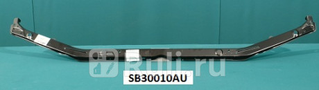 SB30010AU - Балка суппорта радиатора верхняя (TYG) Subaru Forester SF (1999-2001) для Subaru Forester SF (1997-2002), TYG, SB30010AU